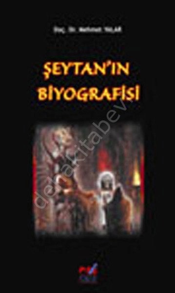 Şeytanın Biyografisi, Mehmet Yalar
