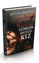 Güneşin Öptüğü Kız, Şeyma Demir, Hayat Yayınları