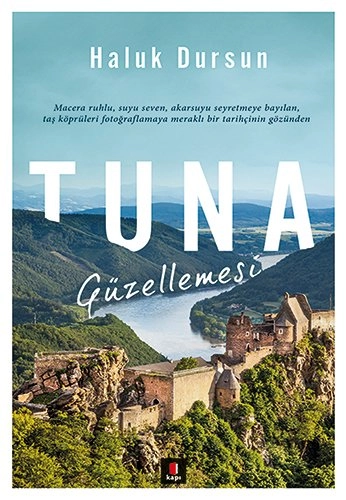 Tuna Güzellemesi, Haluk Dursun