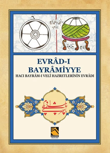 Evradı Bayramiyye, Buhara Yayınları