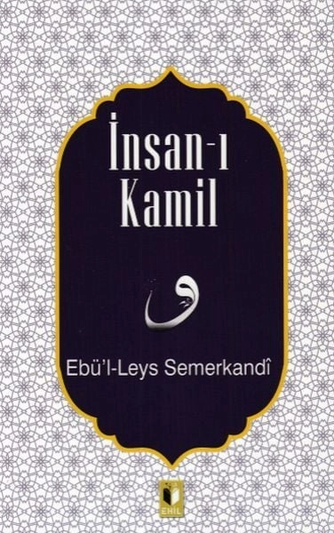 İnsan-I Kamil, Ehil Yayınları