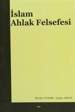İslam Ahlak Felsefesi, Elis Yayınları
