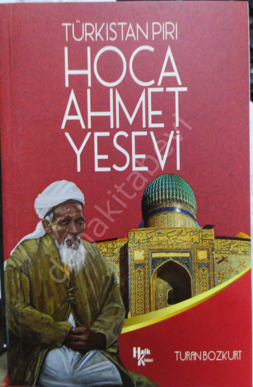 Türkistan Piri Hoca Ahmet Yesevi, Turan Bozkurt