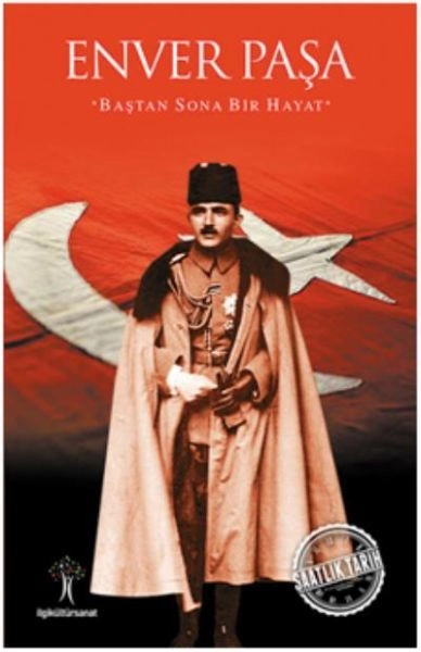 Enver Paşa, İlgi Kültür Sanat Yayıncılık