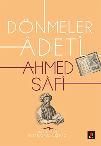 Dönmeler Âdeti, Ahmed Safi