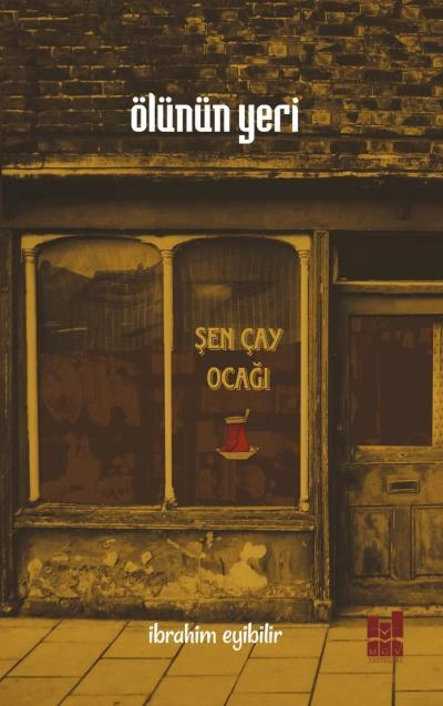 Ölünün Yeri, İbrahim Eyibilir, Mgv Yayınları