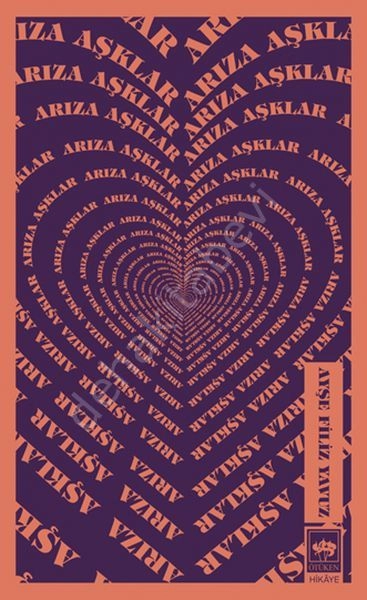 Arıza Aşklar, Ayşe Filiz Yavuz