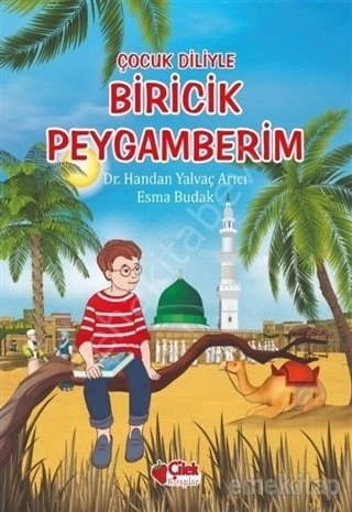 Çocuk Diliyle Biricik Peygamberim