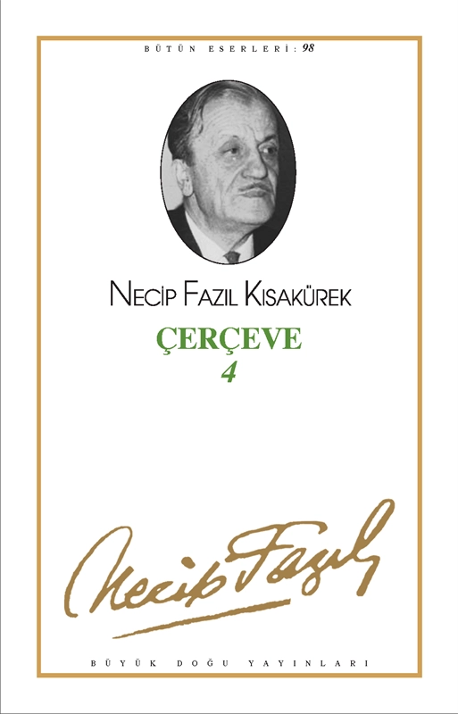 Çerçeve 4 : 80 - Necip Fazıl Bütün Eserleri, Büyük Doğu Yayınları