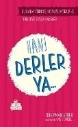 Hani Derler Ya... / Burada Türkçe Konuşuyoruz 5, Süleyman Ezber