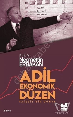 Adil Ekonomik Düzen Faizsiz Bir Dünya, Necmettin Erbakan