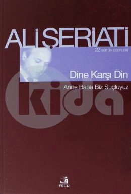 Dine Karşı Din, Ali Şeriati