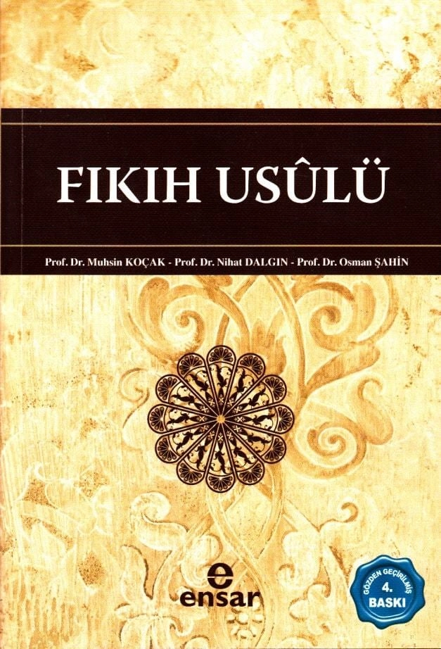 Fıkıh Usulü, Nihat Dalgın, Osman Şahin, Prof. Dr. Muhsin Koçak