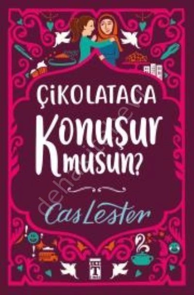 Çikolataca Konuşur Musun, Cas Lester