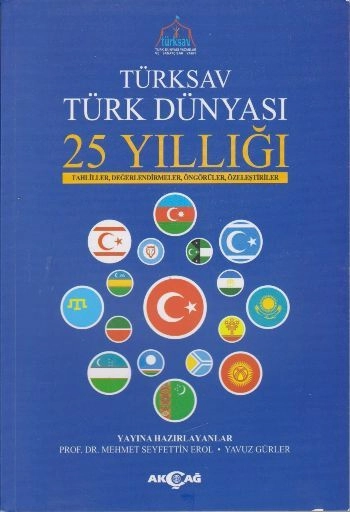 Türksav Türk Dünyası 25 Yıllığı, Akçağ Yayınları