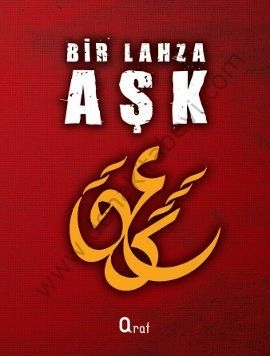 Bir Lahza Aşk, Araf Yayınları