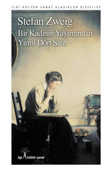Bir Kadının Yaşamında Yirmi Dört Saat, İlgi Kültür Sanat Yayıncılık