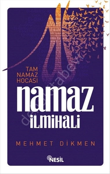 Tam Namaz Hocası Namaz İlmihali, Mehmet Dikmen