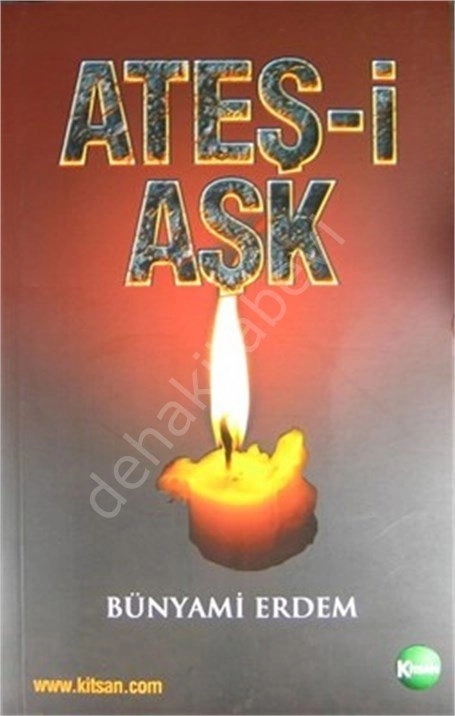 Ateş-i Aşk, Bünyami Erdem