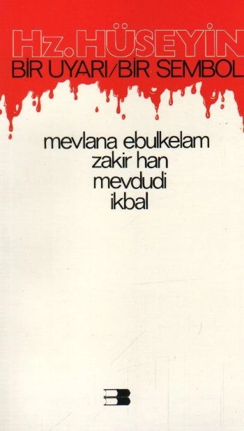 Hz. Hüseyin, Kolektif