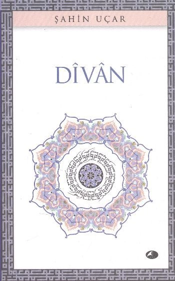 Divan, Şahin Uçar