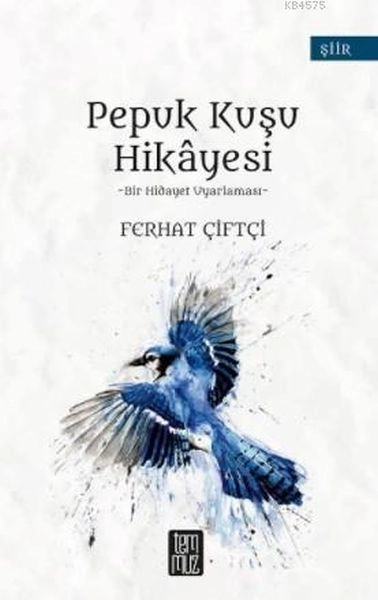 Pepuk Kuşu Hikâyesi, Temmuz Kitap