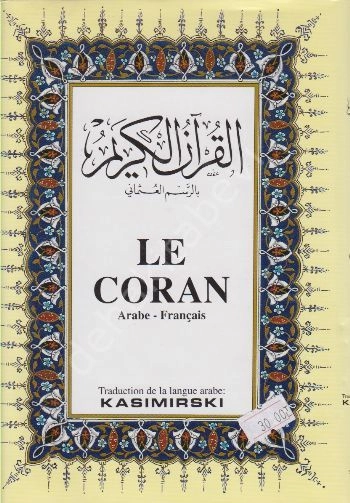 LE CORAN; Kur'an-ı Kerim ve Fransızca Meali (Orta Boy, Şamua Kağıt, Ciltli)