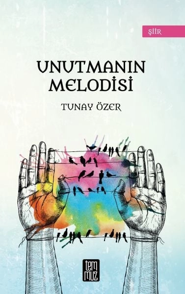 Unutmanın Melodisi, Temmuz Kitap