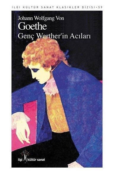 Genç Werther’in Acıları, İlgi Kültür Sanat Yayıncılık