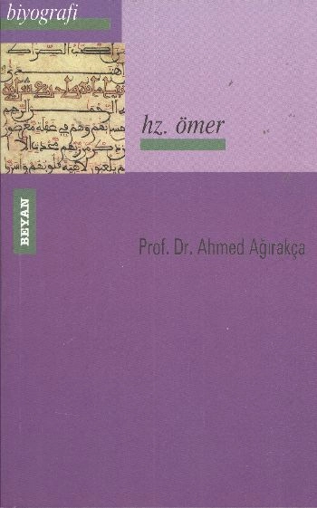 Hz. Ömer, Ahmet Ağırakça