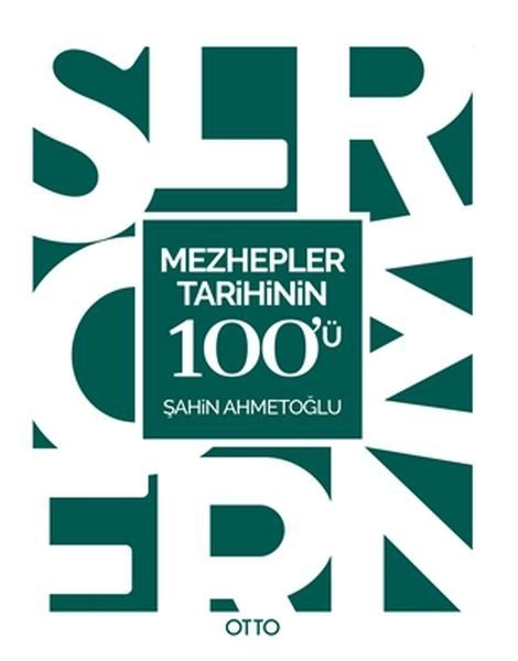 Mezhepler Tarihinin 100ü, Otto Yayınları
