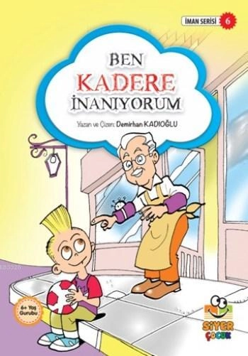 BEN KADERE İNANIYORUM