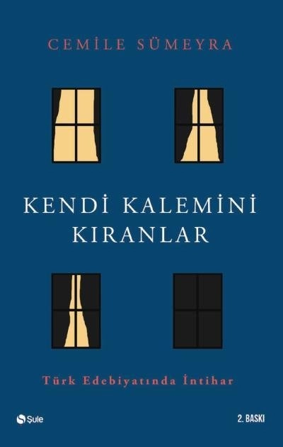 KENDİ KALEMİNİ KIRANLAR, Şule Yayınları