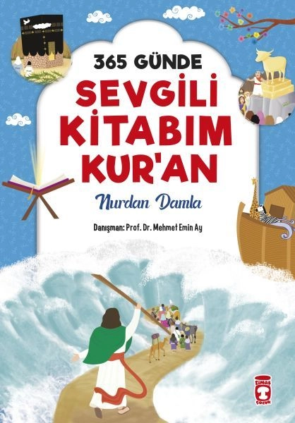 365 Günde Sevgili Kitabım Kuran, Timaş Çocuk