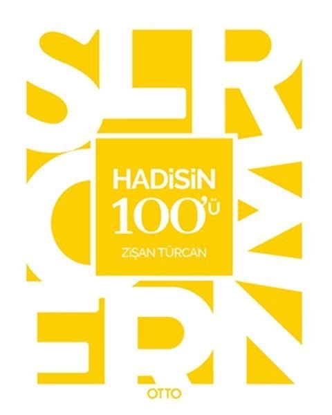 Hadisin 100'ü, Dr. Zişan Türcan, Otto Yayınları