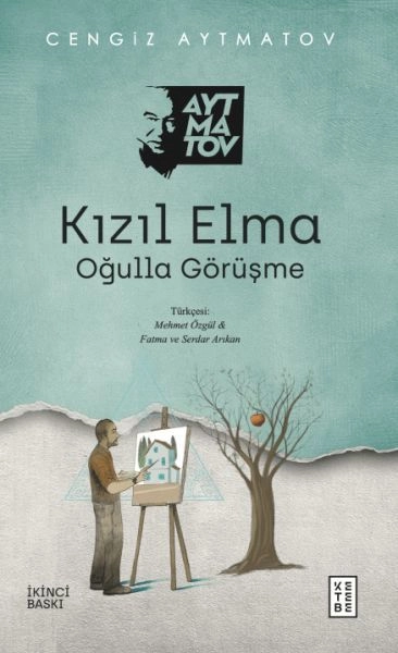 Kızıl Elma, Cengiz Aytmatov