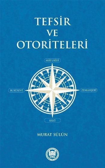 Tefsir ve Otoriteleri