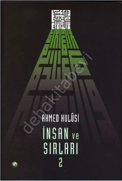 İnsan ve Sırları 2, Ahmed Hulusi