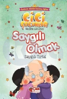 Saygılı Olmak, Çilek Kitaplar