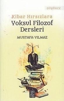 Kibar Hırsızlara Yoksul Filozof Dersleri, Temmuz Kitap