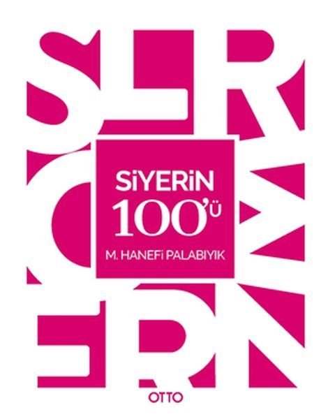 Siyerin 100ü, Otto Yayınları