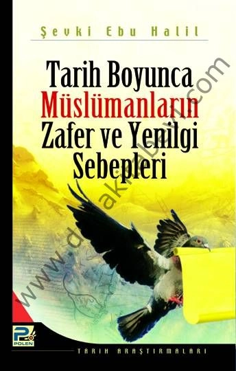 Tarih Boyunca Müslümanların Zafer ve Yenilgi Sebepleri