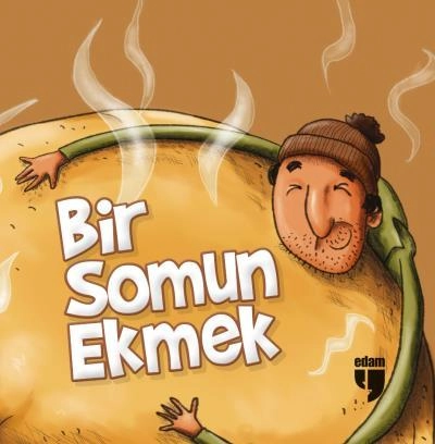 BİR SOMUN EKMEK