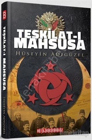 Teşkilat-I Mahsusa, Hüseyin Adıgüzel