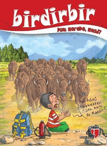 BİRDİRBİR DUA:NEREDE , NASIL?