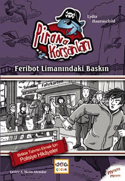 Feribot Limanındaki Baskın, Nar Yayınları