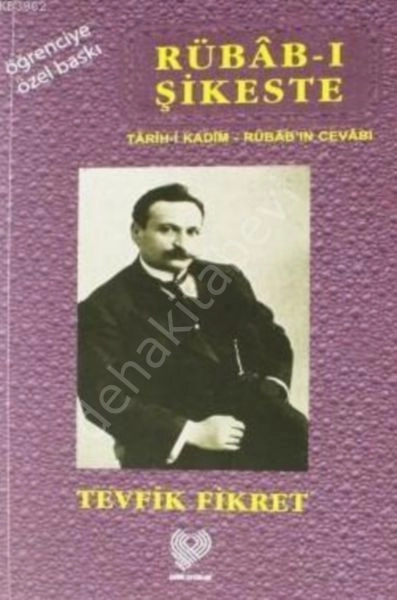 Rübab-ı Şikeste Tarih-i Kadim - Rübab'ın Cevabı, Tevfik Fikret