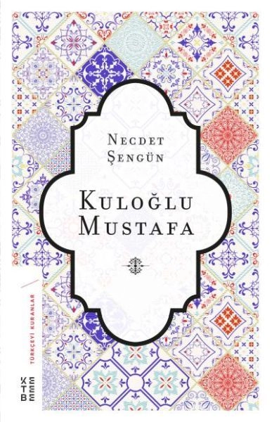 Kuloğlu Mustafa, Necdet Şengün