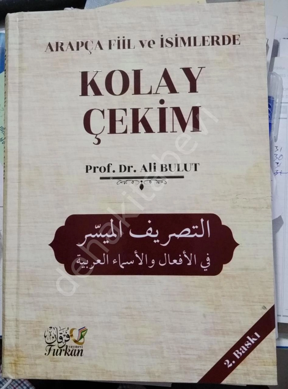 Arapça Fiil ve İsimlerde Kolay Çekim, Ali Bulut