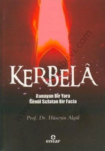 Kerbela, Ensar Neşriyat